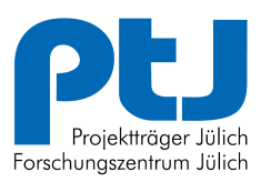 Projektträger Jülich Forschungszentrum Jülich